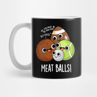 Meat Balls Funny Food Pun Mug